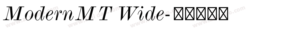 ModernMT Wide字体转换